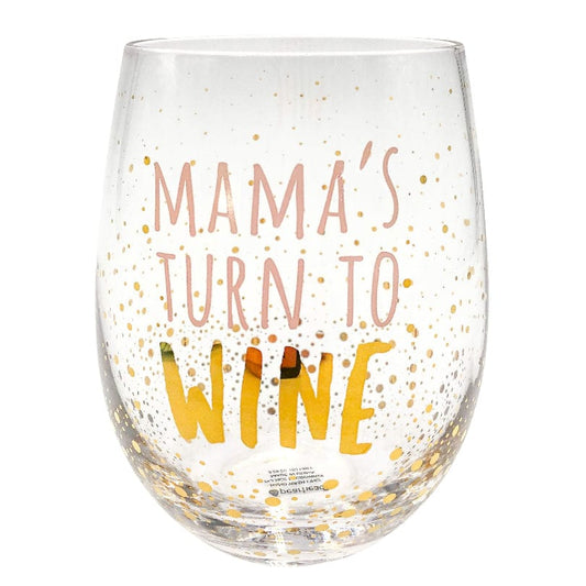 Mauis Finest Gifts Hawaii Glass Mama's Turn to Wine · Fancy Wine Glass