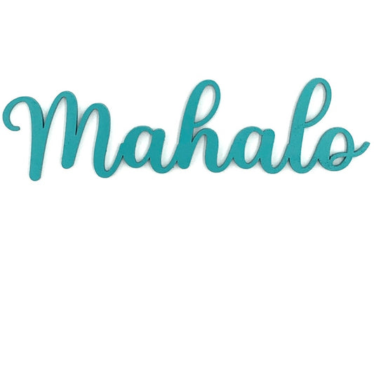 Turquoise 'Mahalo' text on a white background